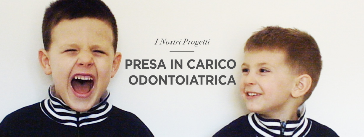 Presa in carico odontoiatrica - Progetti - Fondazione TEDA per l